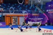 杭州奥运冠军领衔出战 十五运会艺术体操资格赛在重庆举行